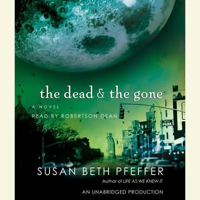 The Dead and the Gone Audibook, by Susan Beth Pfeffer