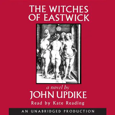 The Witches of Eastwick: A Novel Audibook, by John Updike