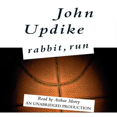 Rabbit, Run Audibook, by John Updike