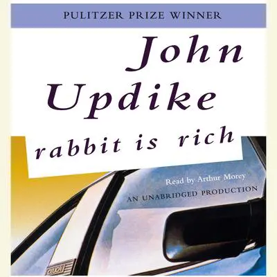 Rabbit Is Rich Audibook, by John Updike