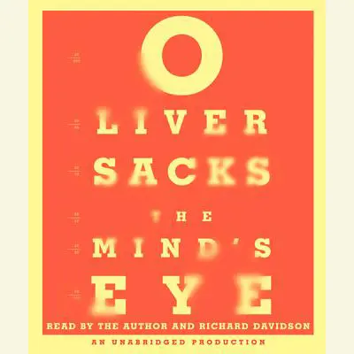 The Mind's Eye Audibook, by Oliver Sacks