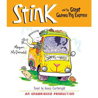 Stink and the Great Guinea Pig Express (Book #4) Audibook, by Megan McDonald