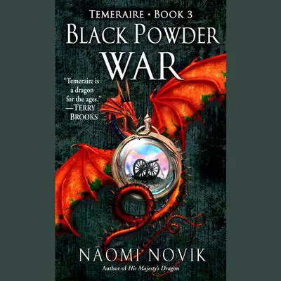 Black Powder War Audibook, by Naomi Novik