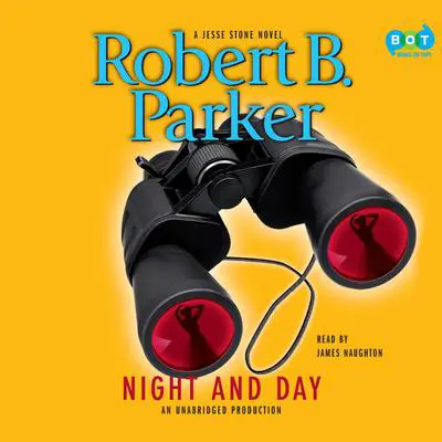 Night and Day Audibook, by Robert B. Parker