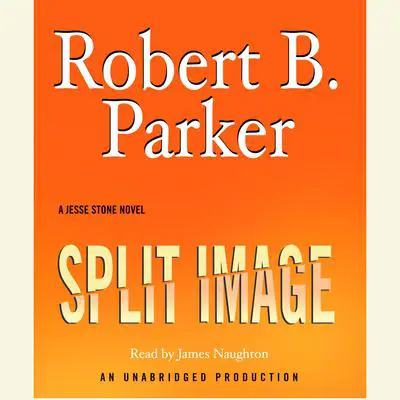 Split Image Audibook, by Robert B. Parker