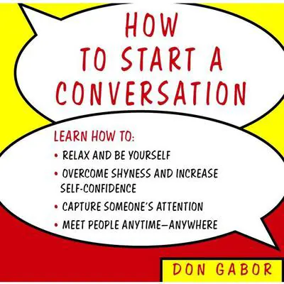 How to Start a Conversation Audibook, by Don Gabor