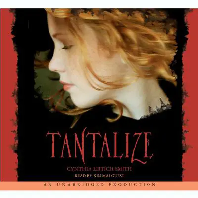 Tantalize Audibook, by Cynthia Leitich Smith