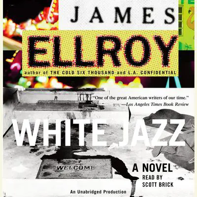 White Jazz Audibook, by James Ellroy