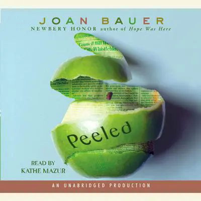 Peeled Audibook, by Joan Bauer