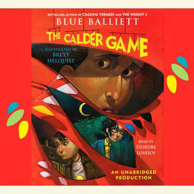 The Calder Game Audibook, by Blue Balliett