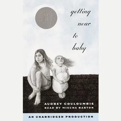 Getting Near to Baby Audibook, by Audrey Couloumbis