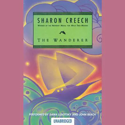The Wanderer Audibook, by Sharon Creech