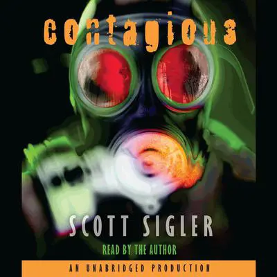 Contagious Audibook, by Scott Sigler