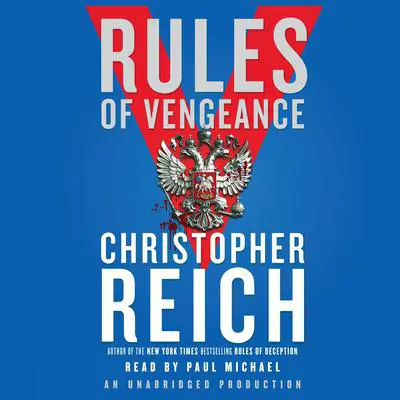 Rules of Vengeance Audibook, by Christopher Reich