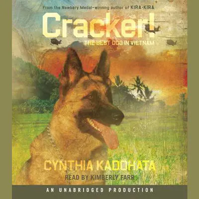 Cracker!: The Best Dog in Vietnam Audibook, by Cynthia Kadohata
