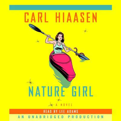 Nature Girl Audibook, by Carl Hiaasen