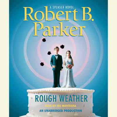 Rough Weather Audibook, by Robert B. Parker