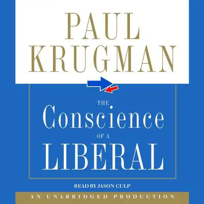 The Conscience of a Liberal Audibook, by Paul Krugman