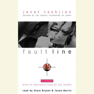 Fault Line: A Novel Audibook, by Janet Tashjian
