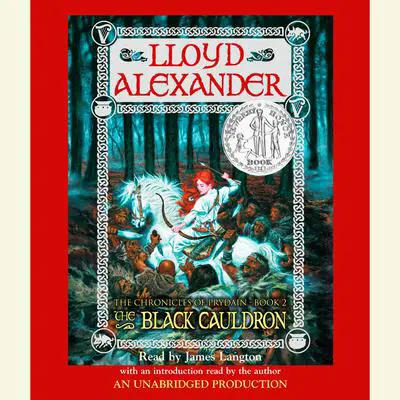 The Prydain Chronicles Book Two: The Black Cauldron Audibook, by Lloyd Alexander