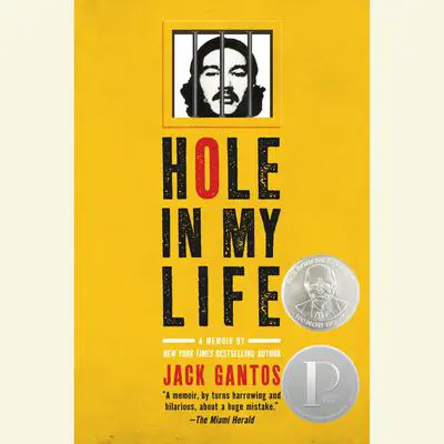 Hole In My Life Audibook, by Jack Gantos
