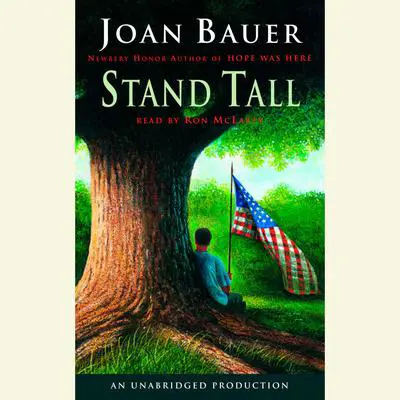 Stand Tall Audibook, by Joan Bauer