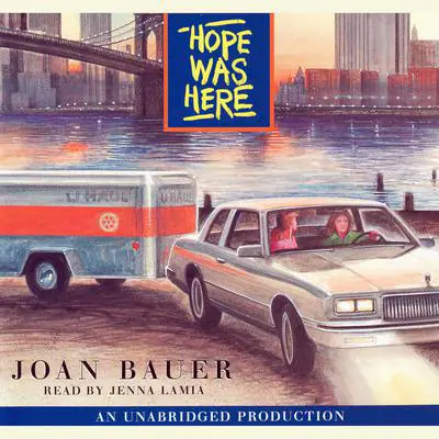 Hope Was Here Audibook, by Joan Bauer