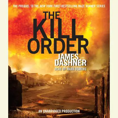 The Kill Order Audibook, by James Dashner