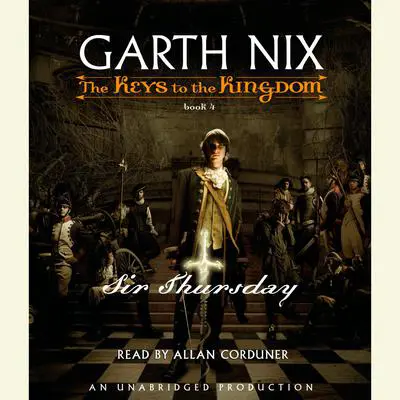 Sir Thursday Audibook, by Garth Nix