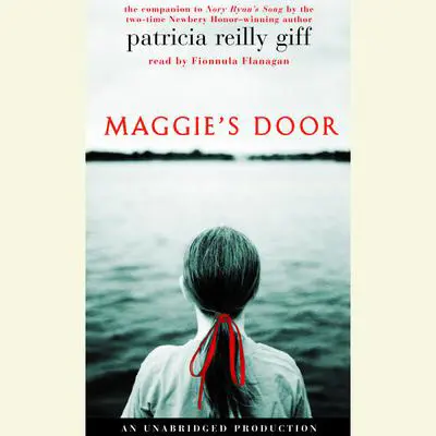 Maggie's Door Audibook, by Patricia Reilly Giff