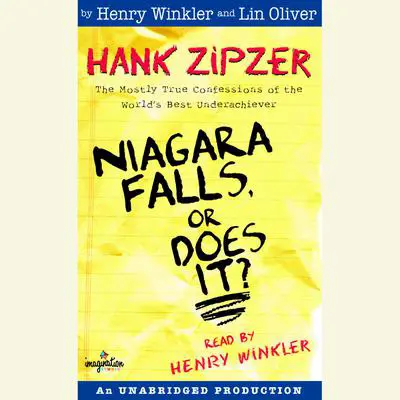 Hank Zipzer #1: Niagara Falls, Or Does It? Audibook, by Henry Winkler