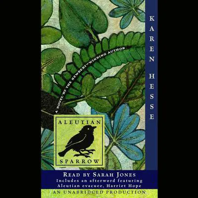 Aleutian Sparrow Audibook, by Karen Hesse