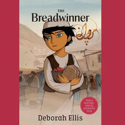 The Breadwinner Audibook, by Deborah Ellis