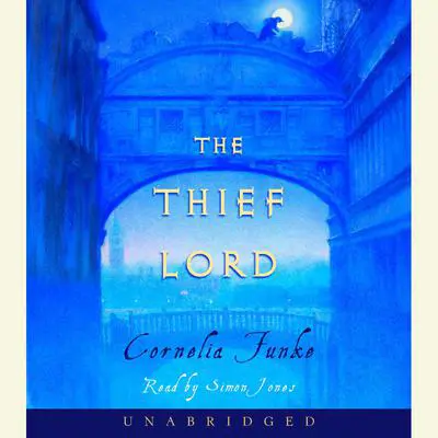 The Thief Lord Audibook, by Cornelia Funke