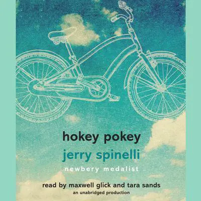 Hokey Pokey Audibook, by Jerry Spinelli