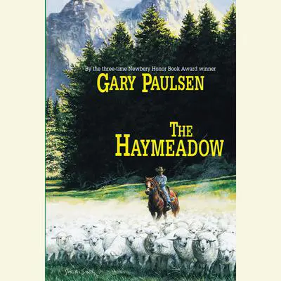 The Haymeadow Audibook, by Gary Paulsen