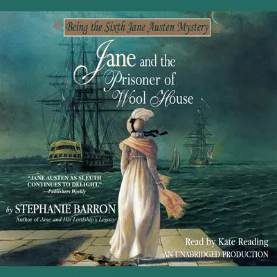 Jane and the Prisoner of Wool House Audibook, by Stephanie Barron