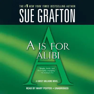 A Is for Alibi Audibook, by Sue Grafton