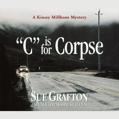 C Is For Corpse Audibook, by Sue Grafton