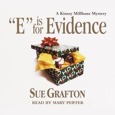 E Is for Evidence Audibook, by Sue Grafton