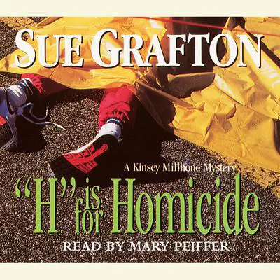 H Is for Homicide Audibook, by Sue Grafton