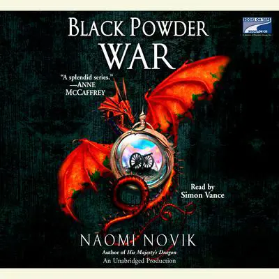 Black Powder War Audibook, by Naomi Novik