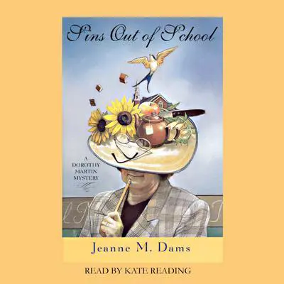 Sins Out of School Audibook, by Jeanne M. Dams