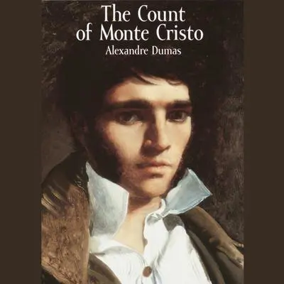 The Count of Monte Cristo Audibook, by Alexandre Dumas