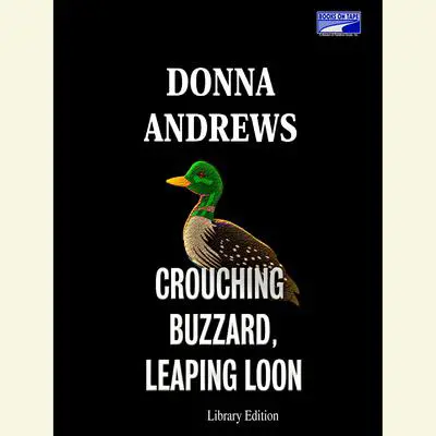 Crouching Buzzard, Leaping Loon Audibook, by Donna Andrews