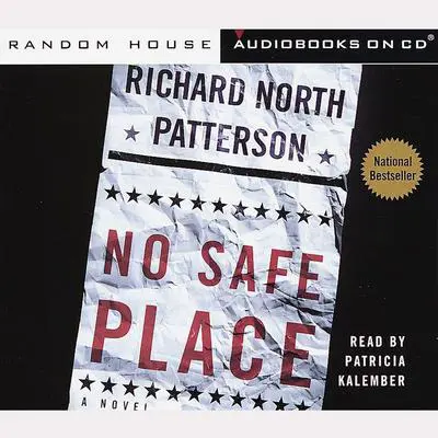 No Safe Place Audibook, by Richard North Patterson