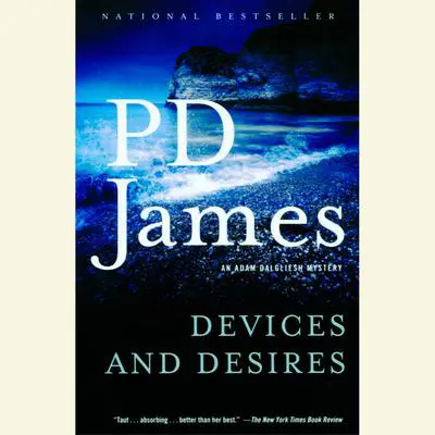 Devices and Desires Audibook, by P. D. James