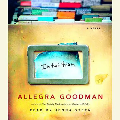 Intuition Audibook, by Allegra Goodman