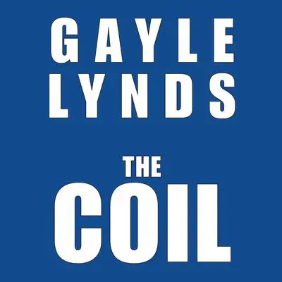 The Coil Audibook, by Gayle Lynds