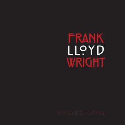 Frank Lloyd Wright Audibook, by Ada Louise Huxtable